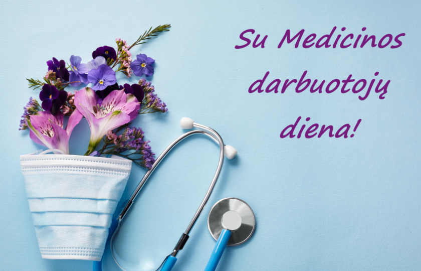 Su Medicinos darbuotojų diena!
